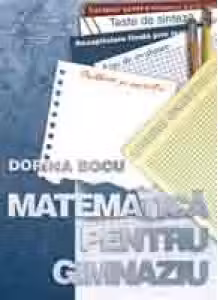 Matematica pentru gimnaziu - teste de sinteza