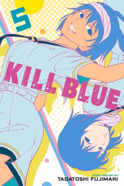 Kill Blue - Volume 5