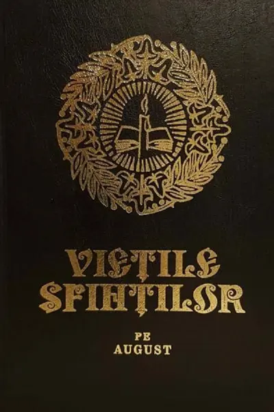 Viețile Sfinților pe August