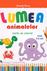 Lumea animalelor. Carte de colorat 5-6 ani