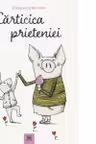 Carticica prieteniei