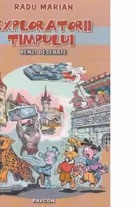 Exploratorii timpului. Benzi desenate