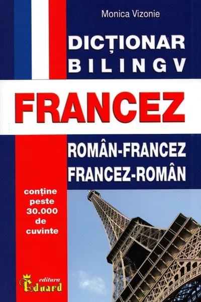 Dicționar român-francez, francez-român