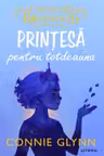 Printesa pentru totdeauna