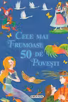 Cele mai frumoase 50 de povesti