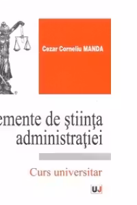 Elemente de stiinta administratiei - Curs universitar