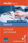 Deutsch in Handel und Verkauf Buch mit MP3-Download Griechisch, Spanisch, Polnisch, Rumanisch - Leila Finger, Inge Kunerl