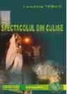 Spectacolul din culise
