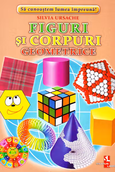 Figuri si corpuri geometrice fise