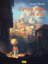 Epoca mea de aur - Partea intai