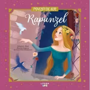 Povesti de Aur. RAPUNZEL.