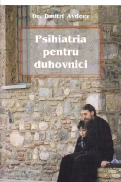Psihiatria pentru duhovnici