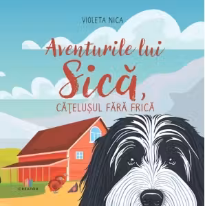 Aventurile lui Sica, catelusul fara frica