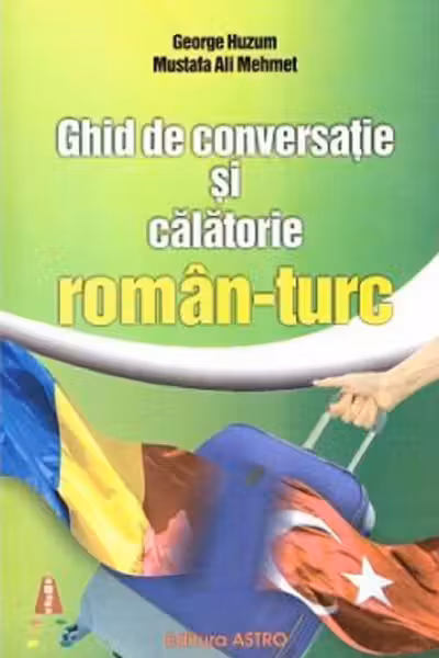 Ghid de conversație și călătorie român-turc