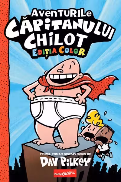 Capitanul Chilot. Vol.1. Aventurile capitanului Chilot