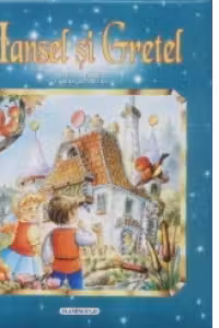 Hansel si Gretel