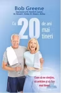 Cu 20 de ani mai tineri