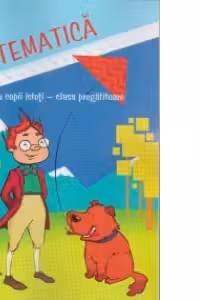 Matematica. Fise pentru copii isteti - clasa pregatitoare