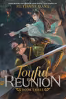 Joyful Reunion: Novel - Volume 3