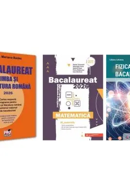 Pachet Bacalaureat 2026. Limba si literatura romana, Matematica M_Mate-Info si Fizica - Mariana Badea, Gheorghe Iurea, Eugen Stefan Lakatos