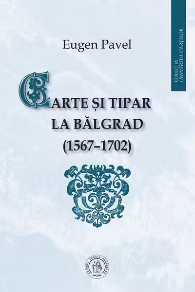 Carte si tipar la Balgrad 1567-1702