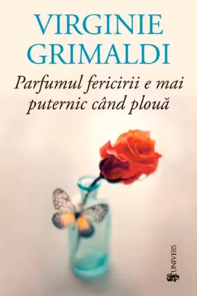 Parfumul fericirii e mai puternic când plouă