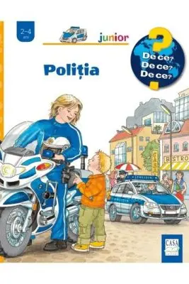Politia. De ce