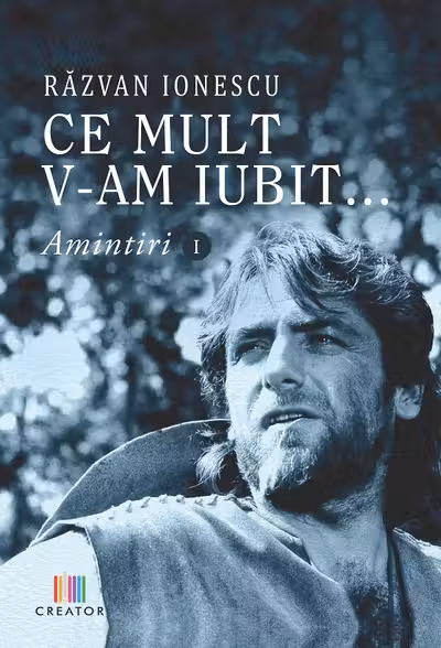 Ce mult v-am iubit... Amintiri 1