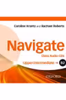 Navigate B2 Upper-Intermediate Class Audio CDs- REDUCERE 40%