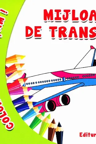 Coloram si invatam! Mijloace de transport