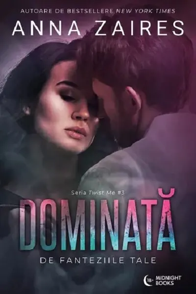 Dominata de fanteziile tale