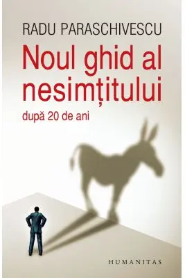 Noul ghid al nesimtitului (dupa douazeci de ani)