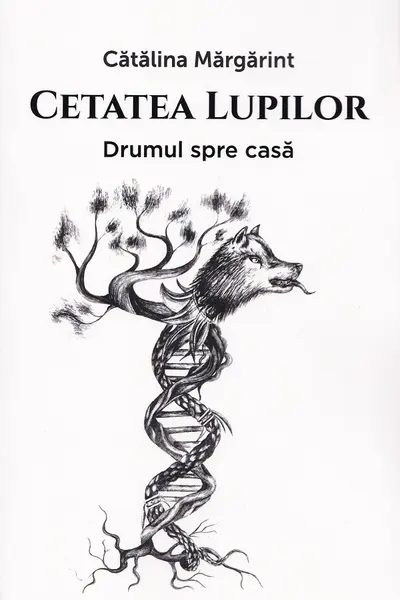 Cetatea lupilor. Drumul spre casa