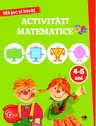 Ma joc si invat activitati matematice 4-5 ani