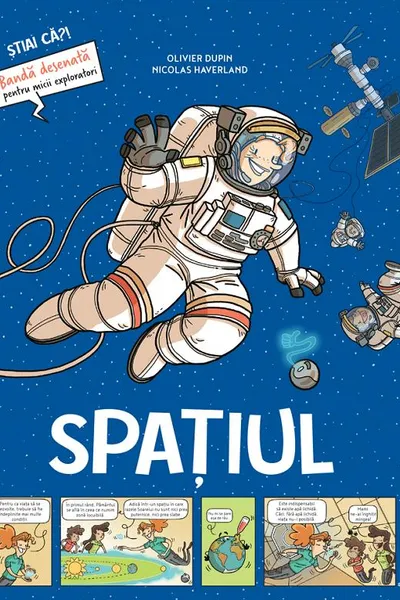 Spațiul. Știai că? Bandă desenată pentru micii exploratori