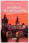 Amurgul Vechii Europe