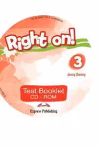 Curs de limba engleza Right on 3. Test booklet CD-ROM