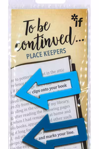 To Be Continued... Place Keepers: Blues
