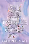 All This Twisted Glory