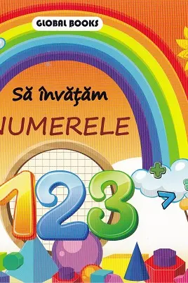 Sa invatam numerele. Scrie si sterge - Elena-Roxana Peptanus