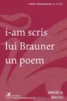 I-am scris lui Brauner un poem
