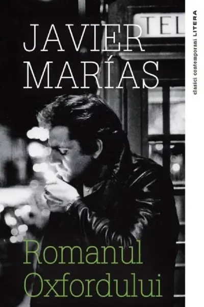 Clasici contemporani. ROMANUL OXFORDULUI.