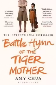 Battle Hymn Of The Tiger Mother