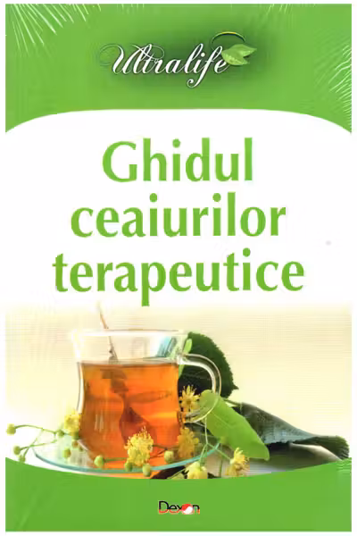 Ghidul Ceaiurilor Terapeutice