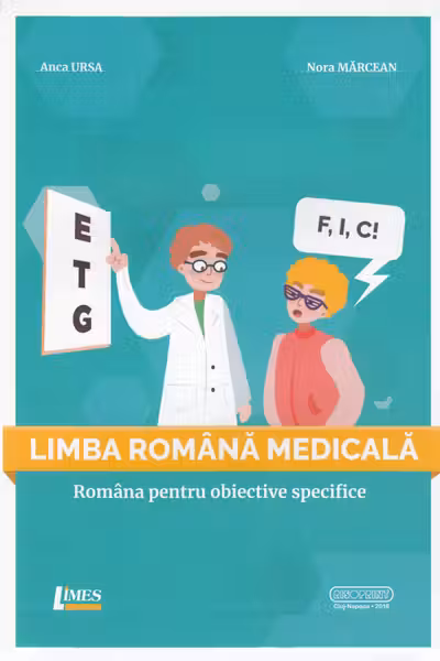 Limba romana medicala. Romana pentru obiective specifice