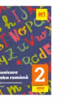 Comunicare in limba romana pentru Evaluarea nationala - Clasa a II-a