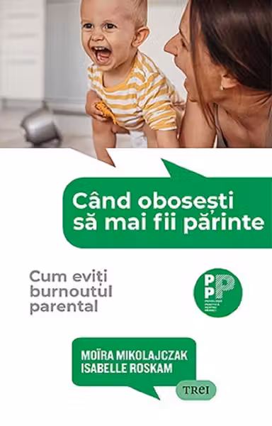 Când obosești să mai fii părinte