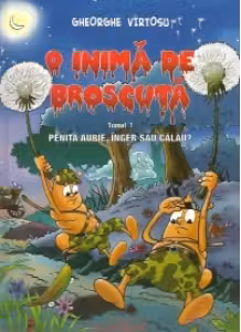 Tom 1 BD – O Inima de Broscuta