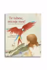 Te iubesc, micuta mea! - Claire Teyras, Serena Originario