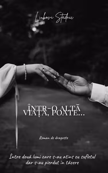 Intr-o alta viata, poate